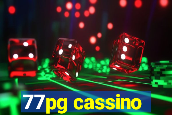 77pg cassino